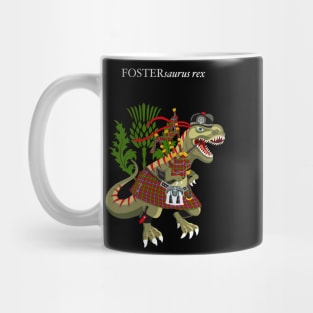 Clanosaurus Rex FOSTERsaurus rex Plaid Foster Forster Forrester Scotland Ireland Family Tartan Mug